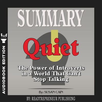  Quiet: The Power of Introverts in a World That Can't Stop Talking - Unveiling the Silent Wisdom of Financial Independence