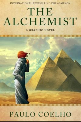  The Alchemist - En resa genom öknen av självkunskap och kosmiska kopplingar